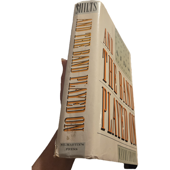 And the band played on by Randy Shilts 0312009941 St. Martin's press - Picture 2 of 9